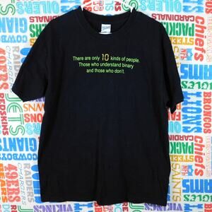 Vintage Y2K There Are Only 10 Kinds Of People Binary Code T Shirt Size L Black